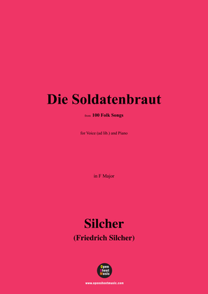 Silcher-Die Soldatenbraut,for Voice(ad lib.) and Piano