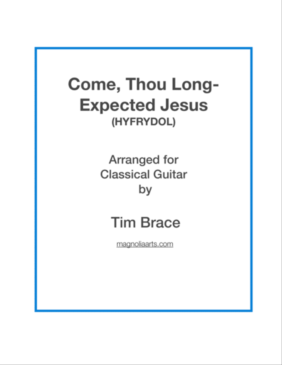 Book cover for Come, Thou Long-Expected Jesus (HYFRYDOL) for solo finger-style guitar