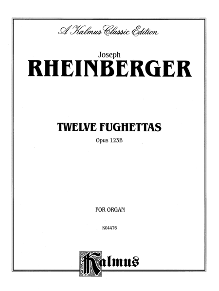 Twelve Fughettas, Opus 123B
