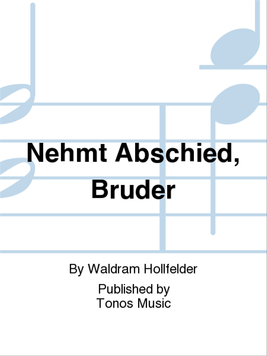 Nehmt Abschied, Bruder Nehmt Abschied, Bruder TTBB scores gallery preview page 1