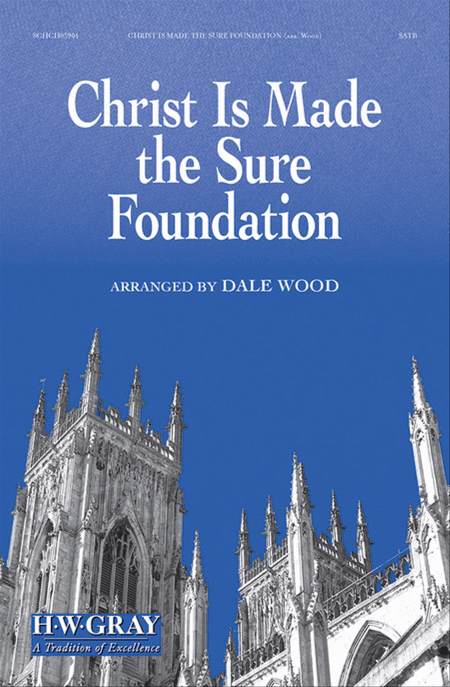 Christ Is Made the Sure Foundation 4-Part scores gallery preview page 1