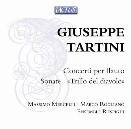 Tartini: Flute Concertos - Sonatas - "Devil's trill"