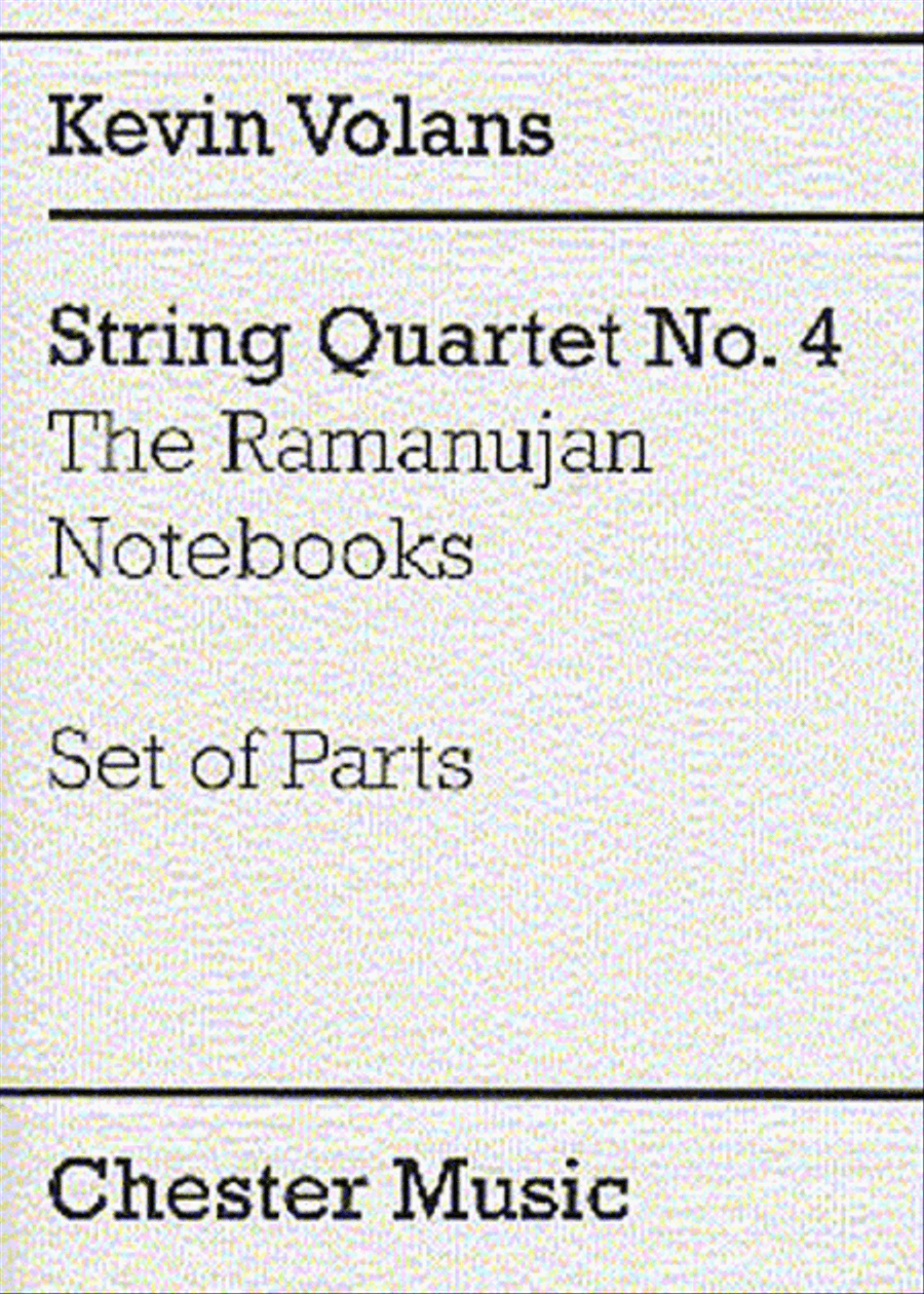 Kevin Volans: String Quartet No. 4 'The Ramanujan Notebooks' (Parts) String Quartet scores gallery preview page 1