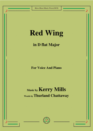 Kerry Mills-Red Wing,in D flat Major,for Voice&Piano
