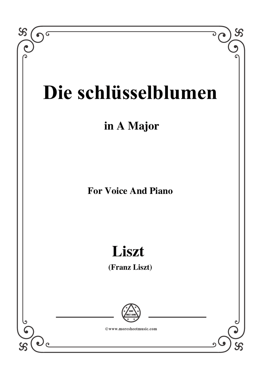 Liszt-Die schlüsselblumen in A Major,for Voice and Piano