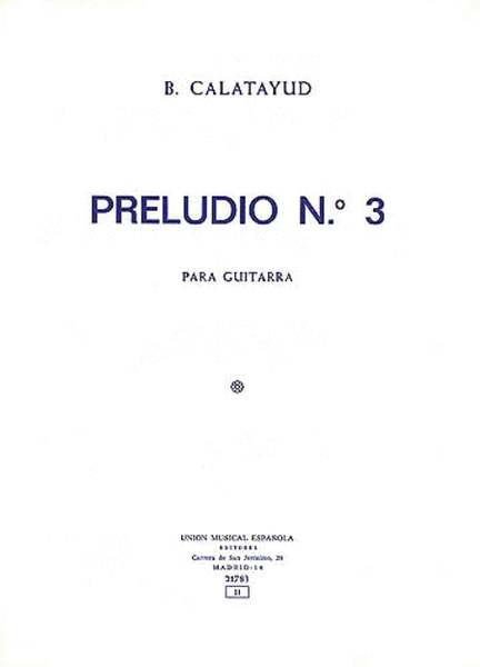 B. Calatayud: Preludio No.3 For Guitar