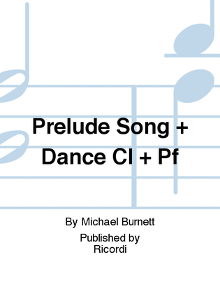 Book cover for Prelude Song + Dance Cl + Pf