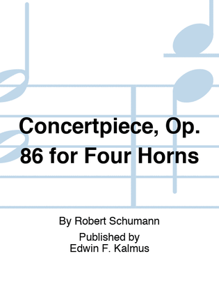 Concertpiece, Op. 86 for Four Horns