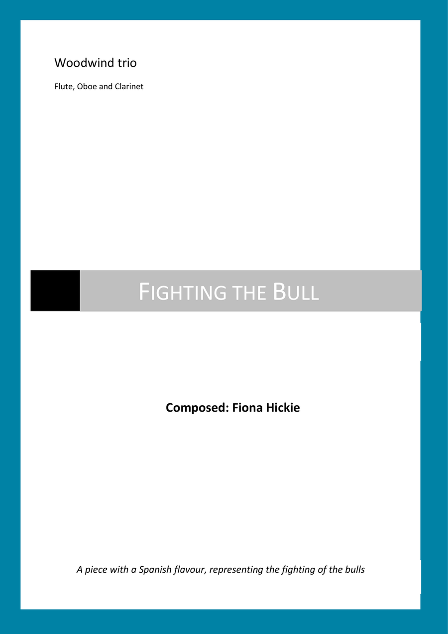 Fighting the Bull Fighting the Bull Woodwind Trio scores gallery preview page 1