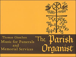 Book cover for The Parish Organist, Part 10 (Funerals, Memorial Services)