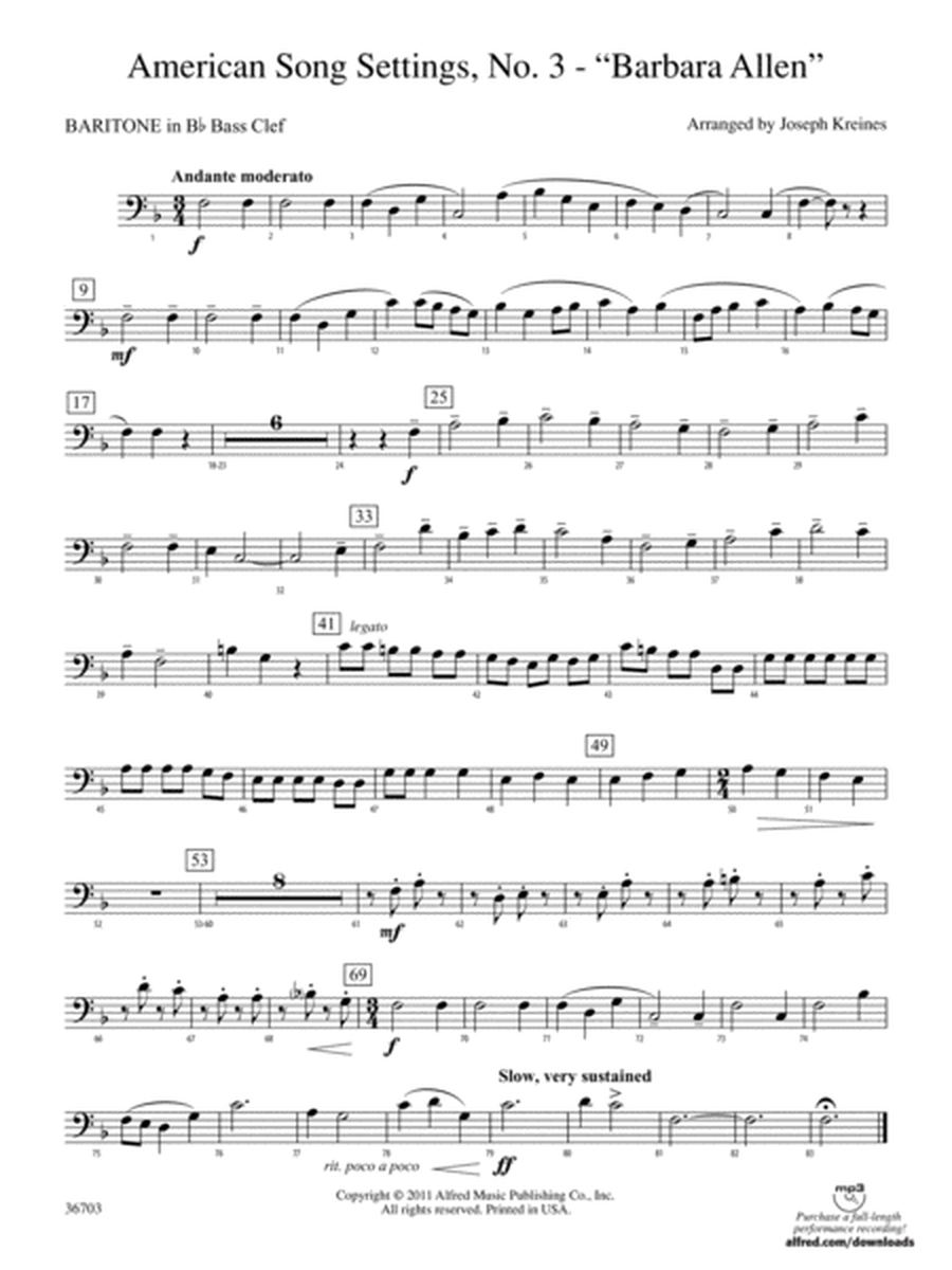 American Song Settings, No. 3 "Barbara Allen": (wp) B-flat Baritone B.C.
