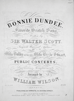 Bonnie Dundee. Favorite Scotch Song