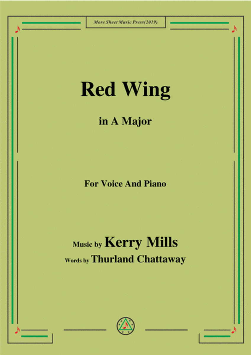 Kerry Mills-Red Wing,in A Major,for Voice&Piano image number null