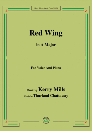 Kerry Mills-Red Wing,in A Major,for Voice&Piano