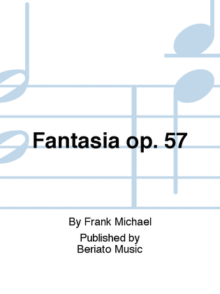 Fantasia op. 57
