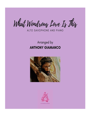 Book cover for WHAT WONDROUS LOVE IS THIS - alto saxophone and piano