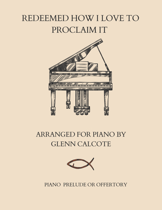 Book cover for Redeemed, How I Love To Proclaim It - Piano
