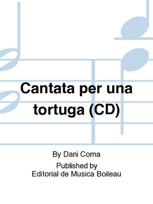 Cantata per una tortuga (CD)