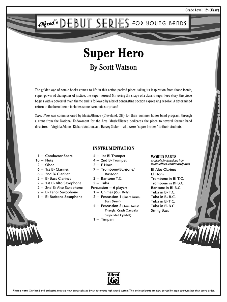 Super Hero: Score