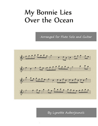 Book cover for My Bonnie Lies Over the Ocean - Flute Solo with Guitar Chords