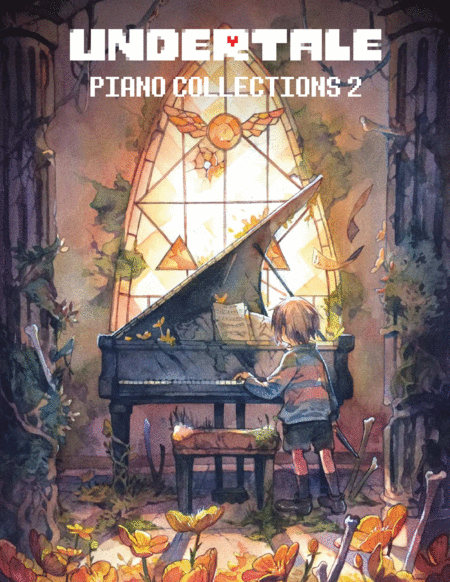 UNDERTALE Piano Collections 2 (Complete Digital Book)