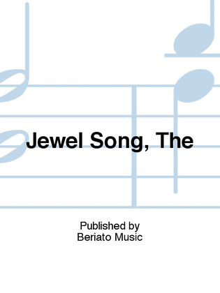 Jewel Song, The