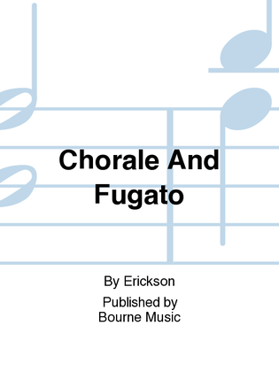 Chorale And Fugato
