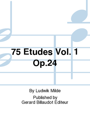 Book cover for 75 Etudes Vol. 1 Op. 24