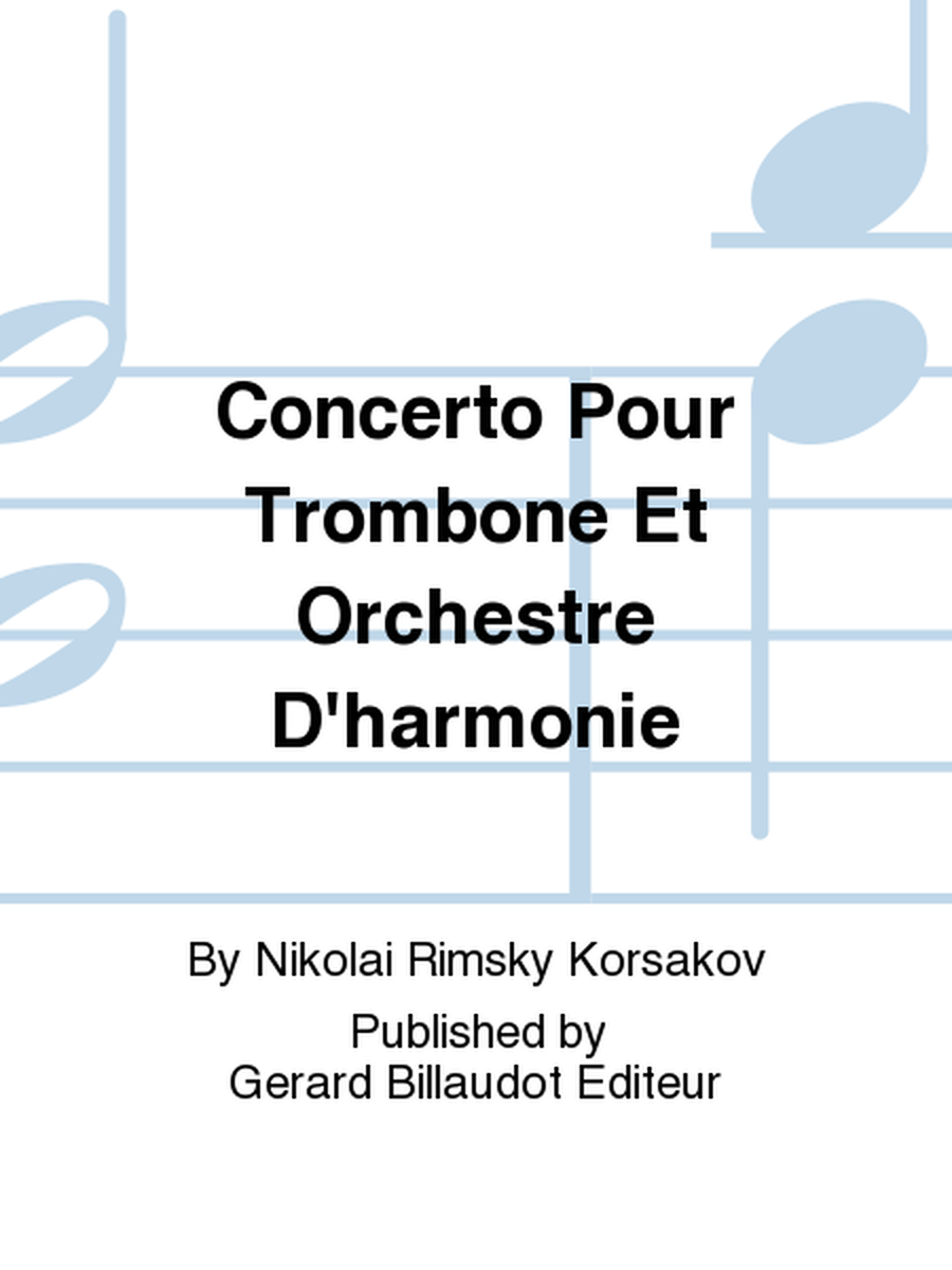Concerto pour Trombone et Orchestre d'Harmonie