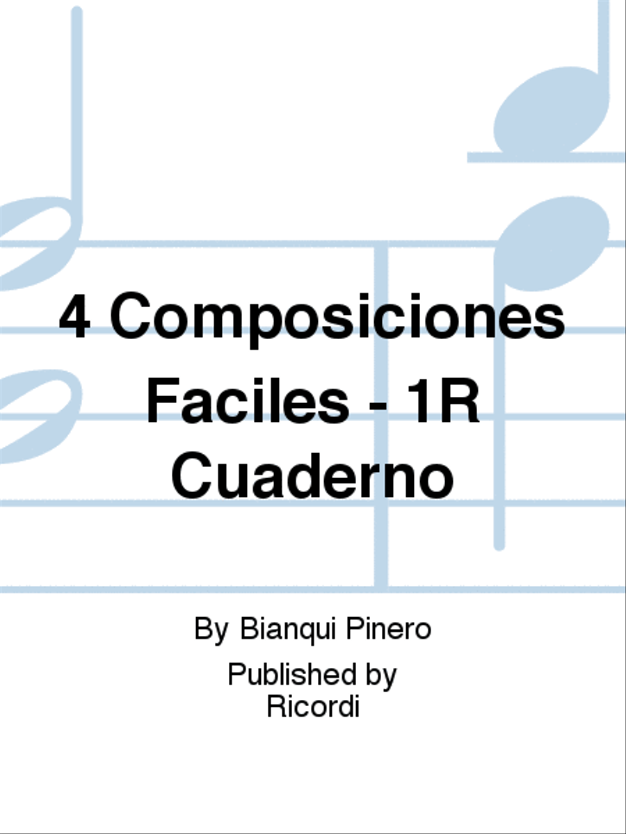 4 Composiciones Faciles - 1R Cuaderno School and Community scores gallery preview page 1