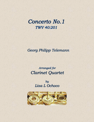 Concerto No1 TWV 40:201 for Clarinet Quartet