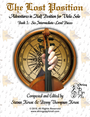 The Lost Position: Adventures in Half Position for Viola Solo, Book 1: Six Intermediate-Level Piece