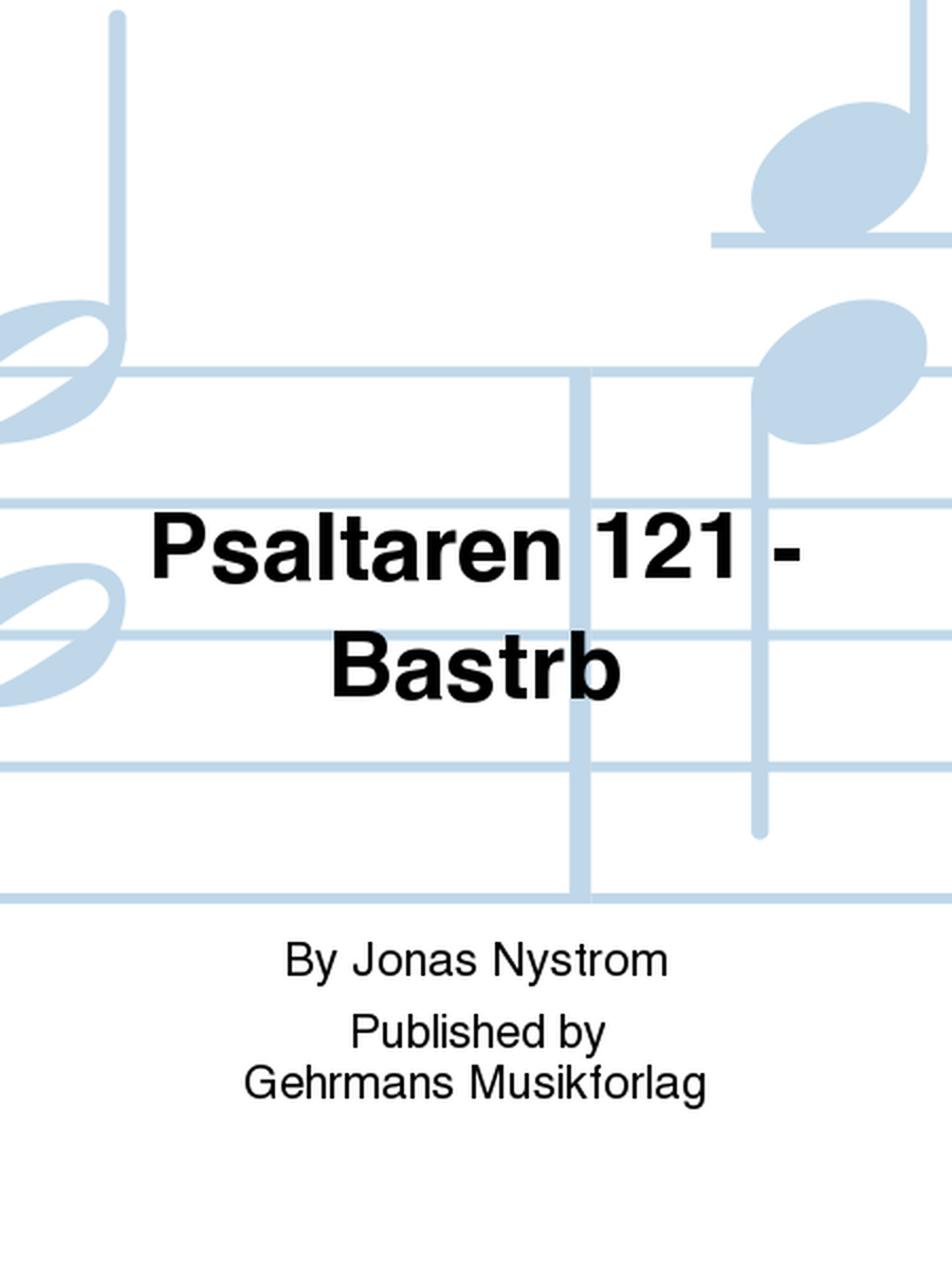 Psaltaren 121 - Bastrb