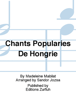 Chants Popularies De Hongrie