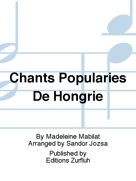 Chants Popularies De Hongrie