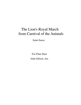 Book cover for The Lion's Royal March from Carnival of the Animals by Saint-Saens for flute duet