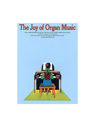 The Joy Of Organ Music