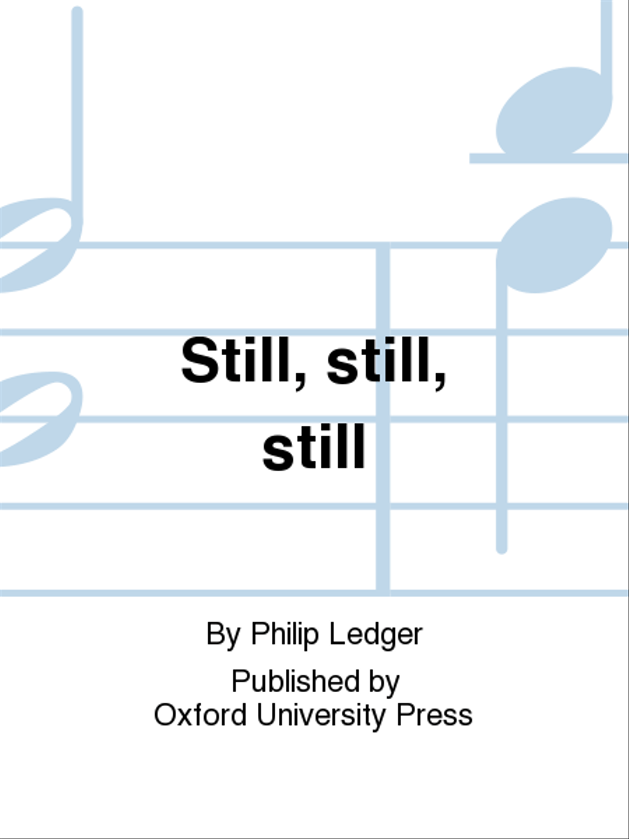 Still, still, still 4-Part - Sheet Music