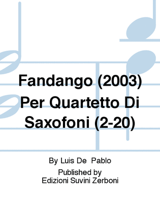 Fandango (2003) Per Quartetto Di Saxofoni (2-20)