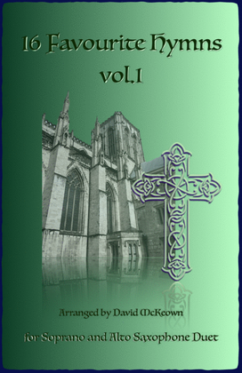 Book cover for 16 Favourite Hymns Vol.1 for Soprano and Alto Saxophone Duet