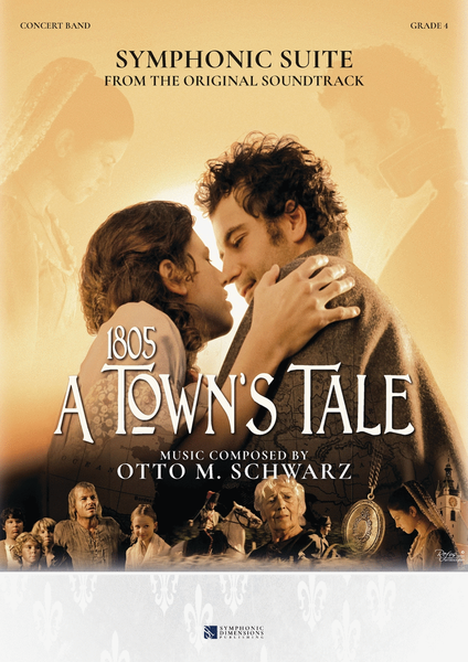 Symphonic Suite from 1805 – A Town's Tale