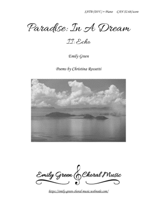 Paradise: In A Dream - II: Echo