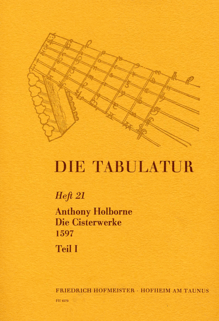 Die Tabulatur, Heft 21: Cisterwerke, 1597, Teil I