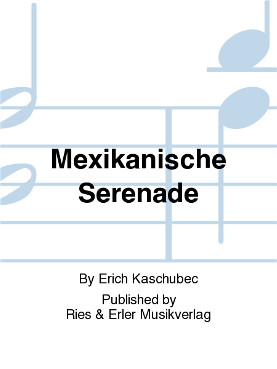 Mexikanische Serenade Mexikanische Serenade Chamber Music scores gallery preview page 1