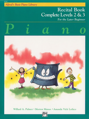 Book cover for Alfred's Basic Piano Library Recital Book Complete
