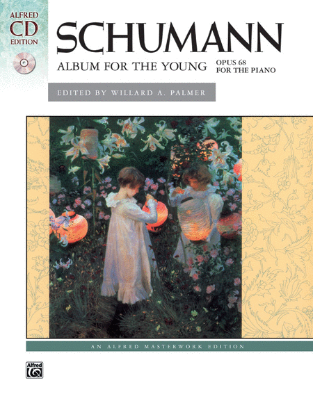 Schumann: Album For The Young, Op. 68 - Book and Cd