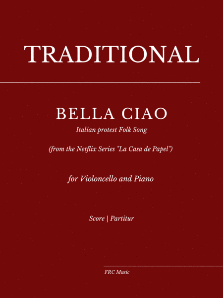 BELLA CIAO (from the Netflix Series "La Casa de Papel") for VIOLONCELLO and Piano (early Intermediat image number null