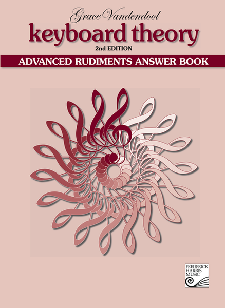 Keyboard Theory, 2nd Edition: Answer Book, Advanced Rudiments