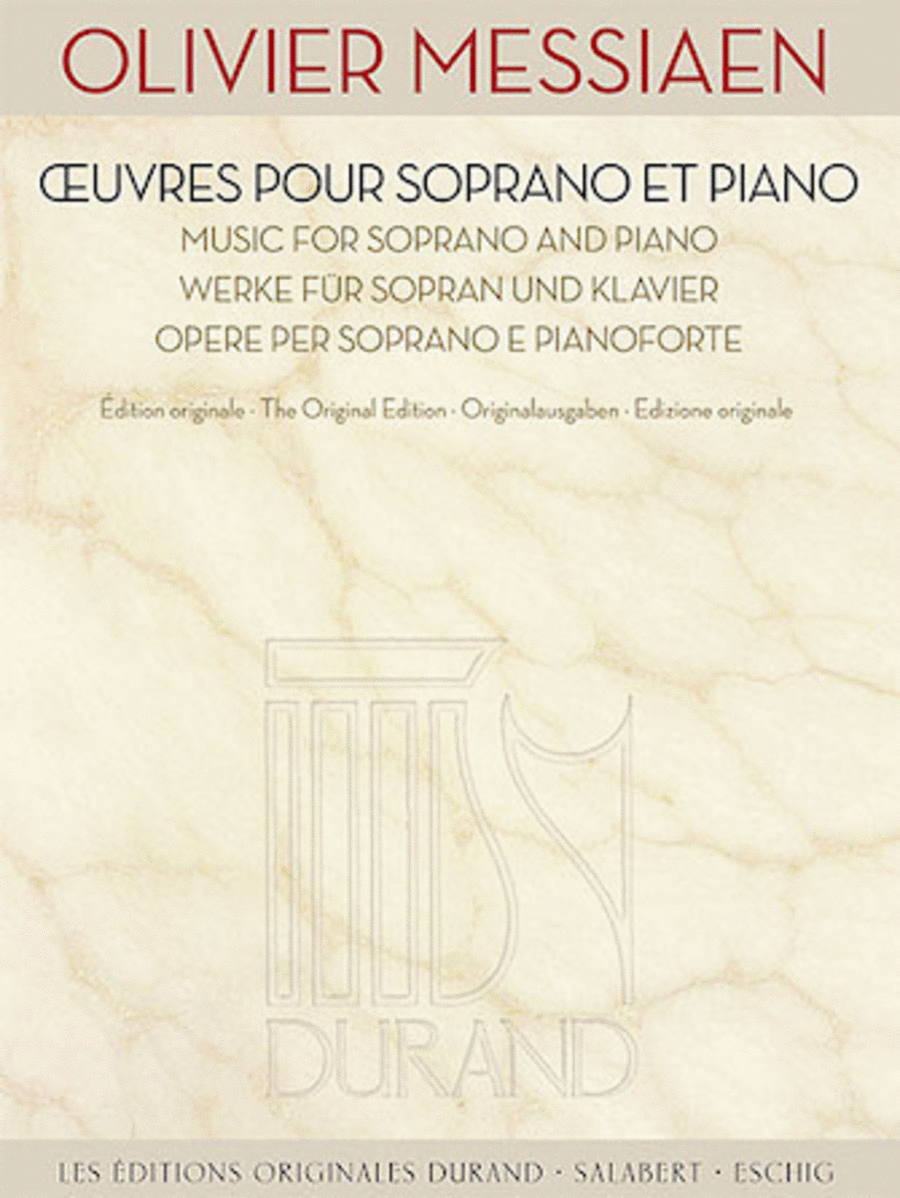 Olivier Messiaen : Music for Soprano and Piano