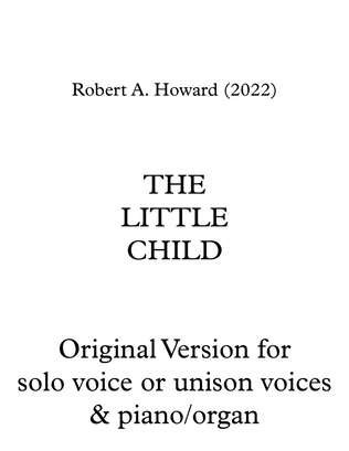 The Little Child (solo/unison version)